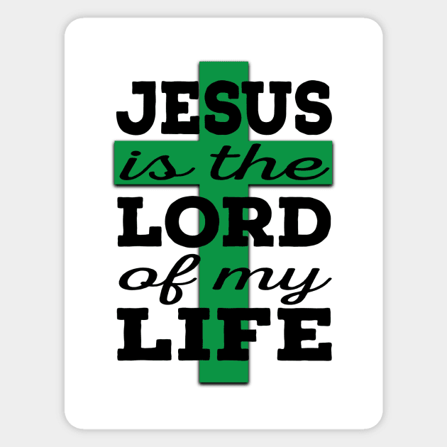 Jesus is Lord (black and green) Sticker by VinceField